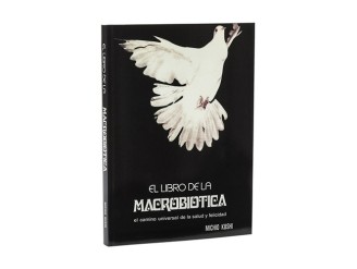 Libro Macrobiótica: Salud y Felicidad con Michio Kushi - Compra Ahora